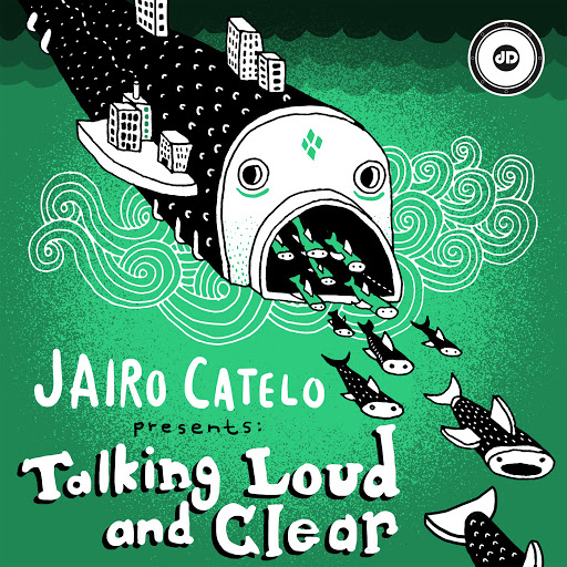 image cover: Jairo Catelo - Talking Loud & Clear [DRD060D]