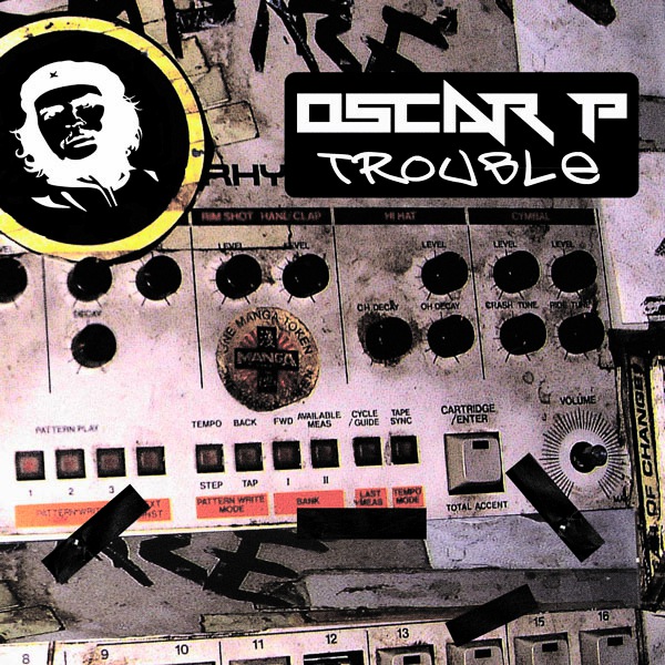 image cover: Oscar P - Trouble [OBM508]