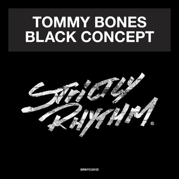 image cover: Tommy Bones - Black Concept [SRNYC001D]