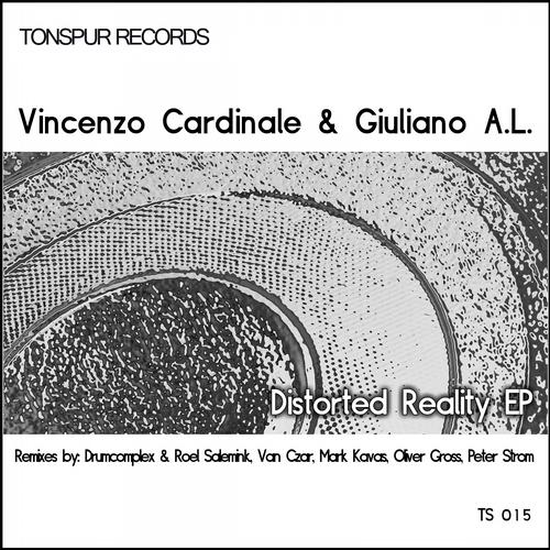 image cover: Vincenzo Cardinale & Giuliano A.L. - Distorted Reality EP