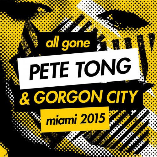 VA – All Gone Pete Tong & Gorgon City Miami 2015 [AGPT08D4]