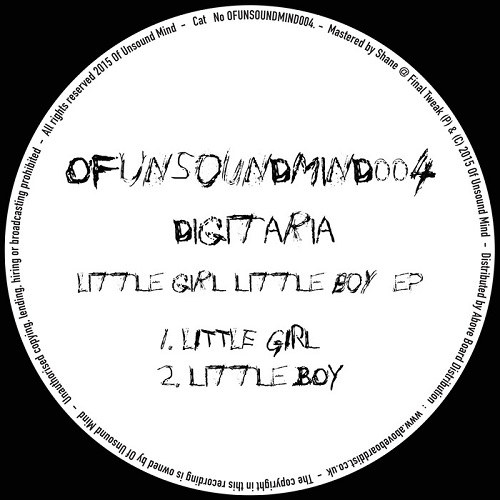 image cover: Digitaria - Little Girl Little Boy EP [OFUNSOUNDMIND004]