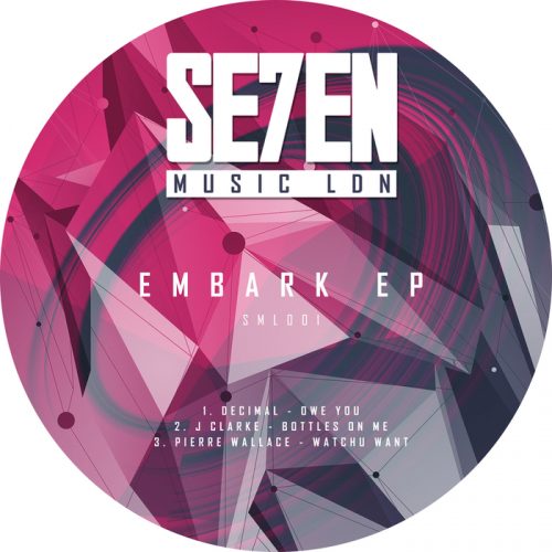 Decimal, J Clarke, Pierre Wallace  – Embark [SML 001D]