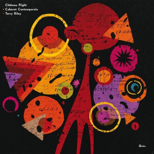 Chateau Flight, Cabaret Contemporain – Terry Riley Cover EP [VER 091]