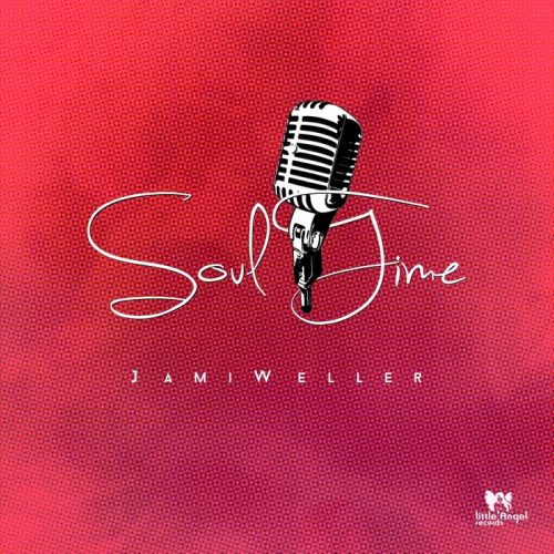 Jami Weller – Soul Time [LAR 049]