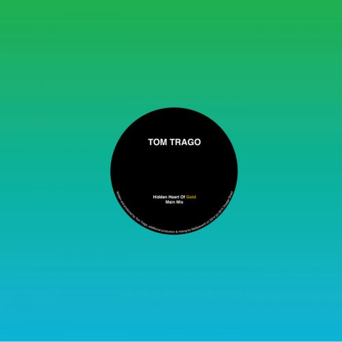 Tom Trago – Hidden Heart Of Gold [VD21]