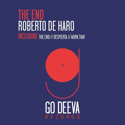 image cover: Roberto De Haro - The End EP [GDV1508]