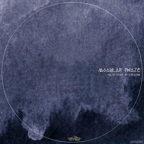 Modular Phaze – False Story Of Creation [OVNI 002]