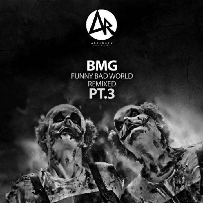 image cover: VA - Funny Bad World Remixed Pt.3