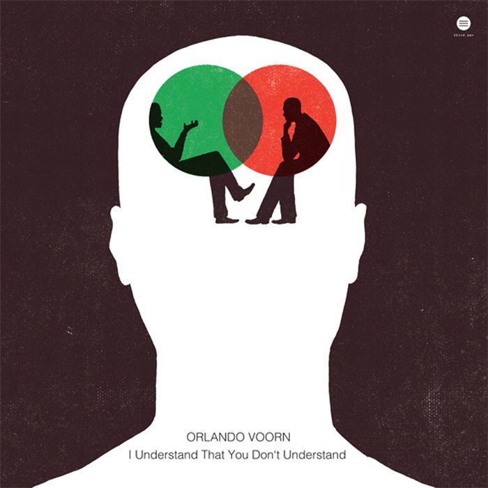 image cover: Orlando Voorn - I Understand That You Don't Understand [3EEP 201503]