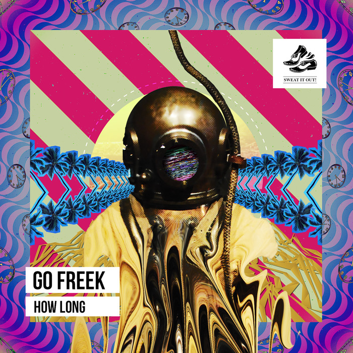 image cover: Go Freek - How Long [SWEATDS147]