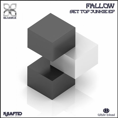 image cover: Fallow - Set Top Junkie EP [BBR052]