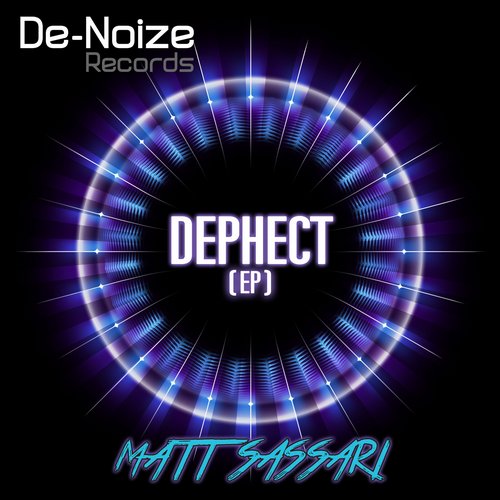 image cover: Matt Sassari - Dephect EP [DEN020]