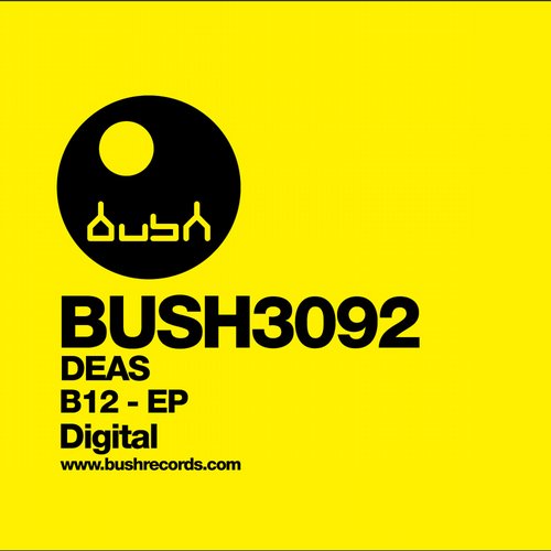 image cover: Deas - B12 EP [BUSH1501]