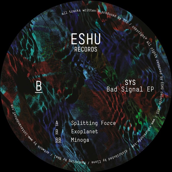 image cover: SYS - Bad Signal EP [VINYLESHU008]