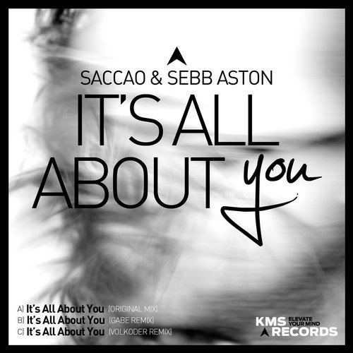 image cover: Saccao & Sebb Aston - It's All About You (+Volkoder Rmx) [KMS196]