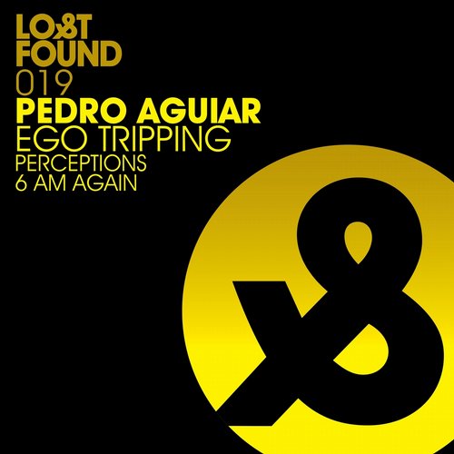image cover: Pedro Aguiar - Ego Tripping [LF019D]