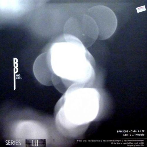 Son12 – Cello & I EP [VINYLBPMS 003]