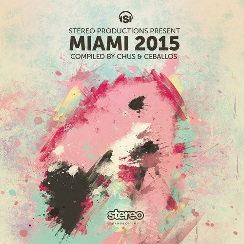 image cover: VA - Miami 2015: Compiled By Chus & Ceballos [SP134]