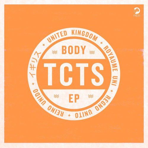 TCTS – Body EP