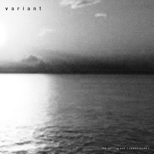 image cover: Variant - The Setting Sun (Remastered) [air2re]