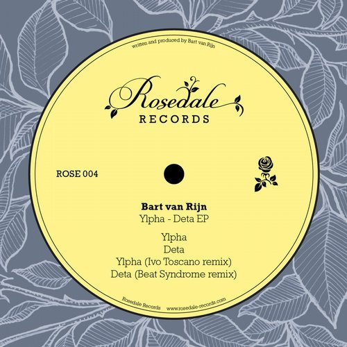 image cover: Bart Van Rijn - Ylpha-Deta EP [ROSE004]