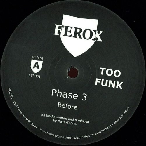 Too Funk – Phase 3 [VINYLFER301]