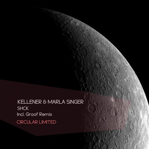 image cover: Kellener & Marla Singer - Shck [CIR022]