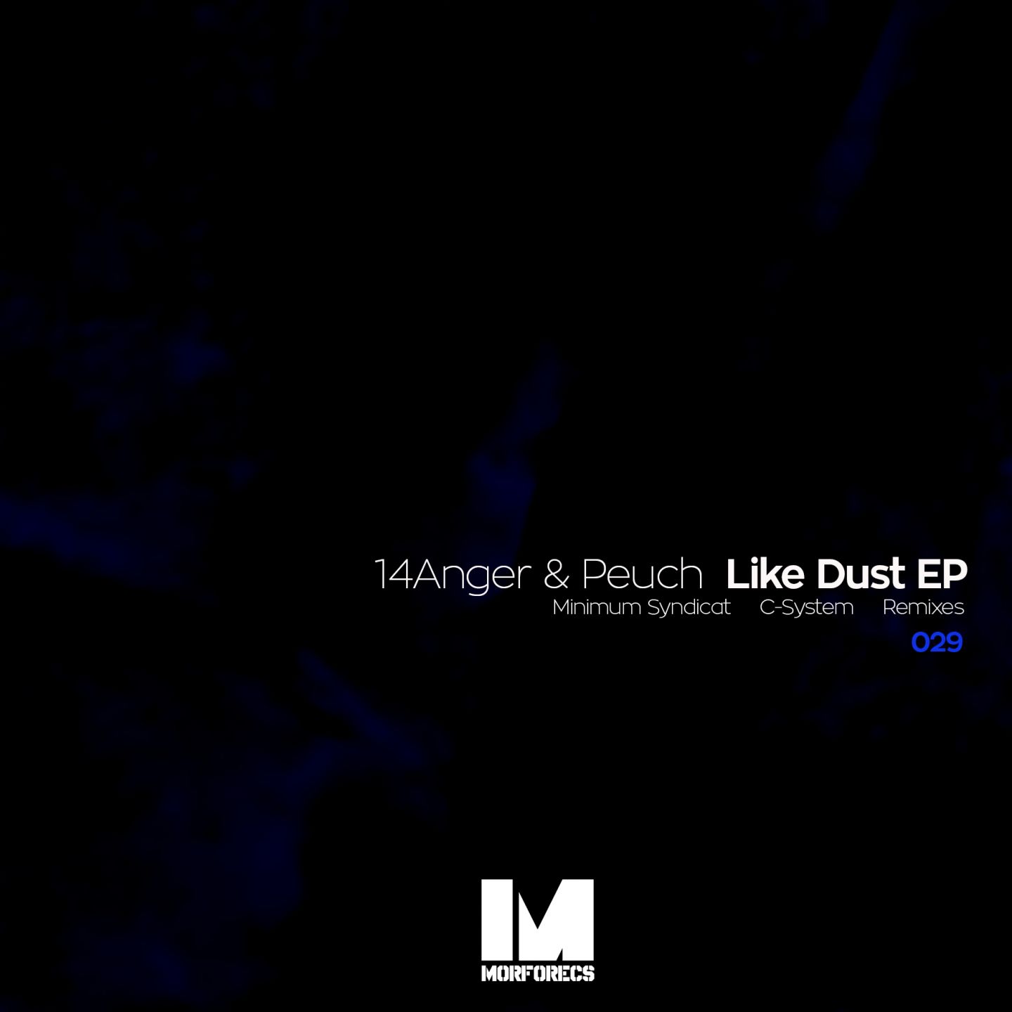 image cover: 14Anger & Peuch - Like Dust [BLV1531999]