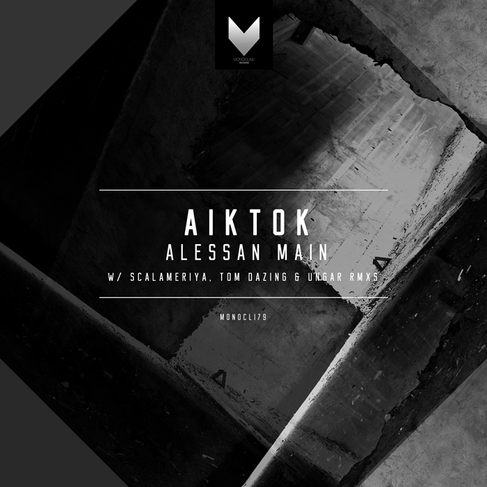 image cover: Alessan Main - Aiktog EP [MONOCLI79]