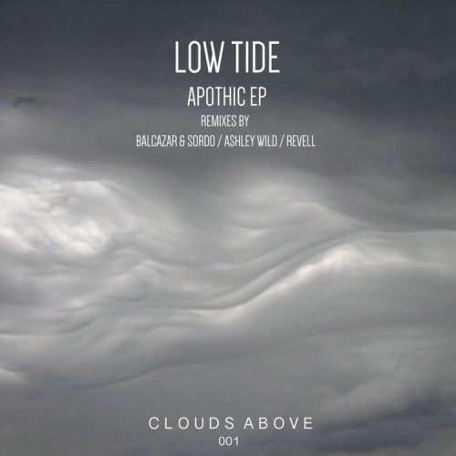 Low Tide – Apothic [CLOUDSABOVE001]