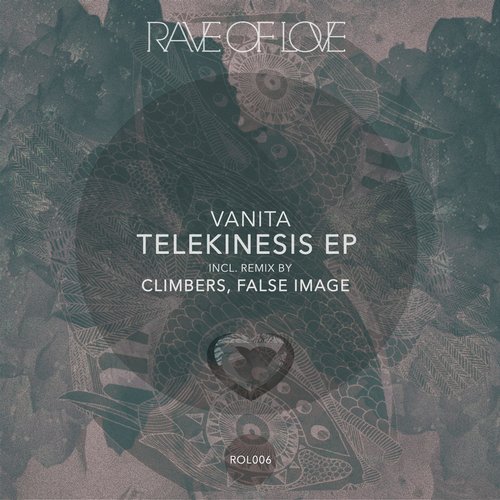 image cover: Vanita - Telekinesis (+Climbers, False Image RMX) [ROL006]