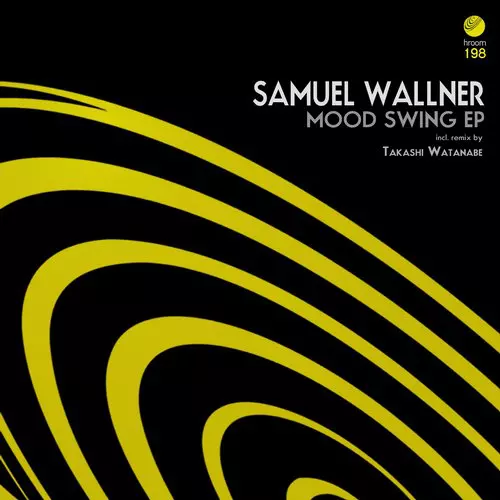 image cover: Samuel Wallner - Mood Swing EP [HROOM198]