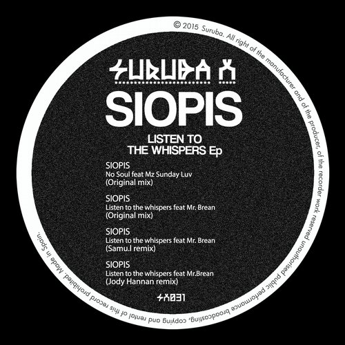 image cover: Siopis - Listen To The Whispers EP [SURUBAX031]