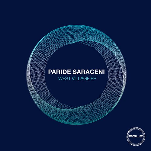 image cover: Paride Saraceni - West Village EP [AGILE053]