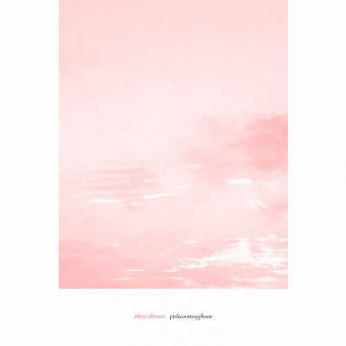 image cover: Pinkcourtesyphone - Three Themes [LINESEG04]