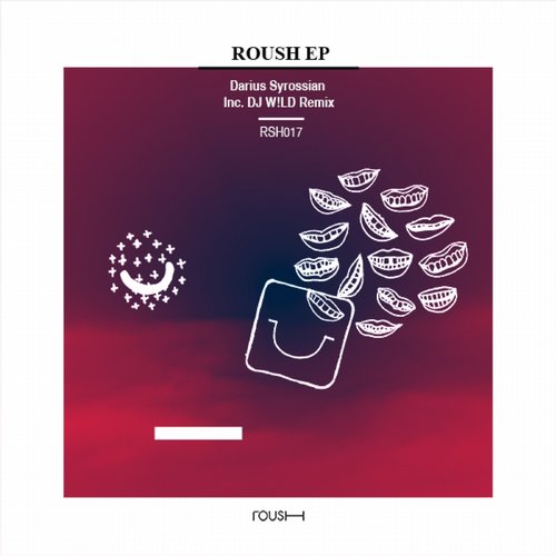 image cover: Darius Syrossian - Roush EP [RSH017]