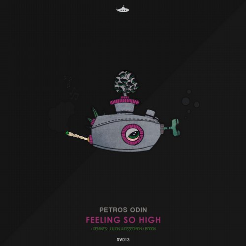 image cover: Petros Odin - Feeling so High [SV013]