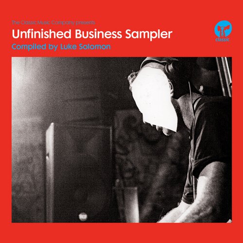 image cover: VA - Unfinished Business Sampler [CMCDEP124]