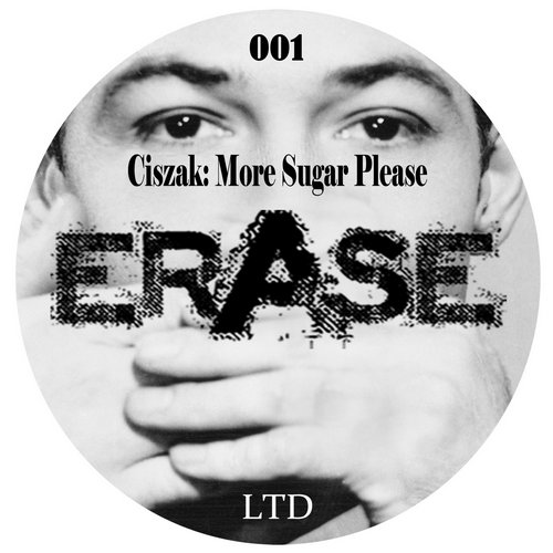 image cover: Ciszak - More Sugar Please [ERLTD001]