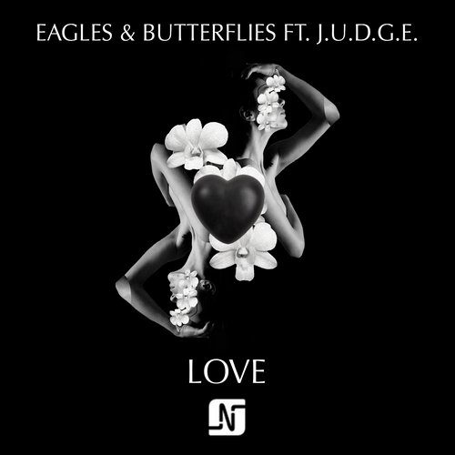 image cover: Eagles & Butterflies feat J.U.D.G.E. - Love [NMB065]