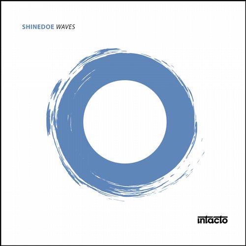 image cover: Shinedoe - Waves [INTACDIG049]
