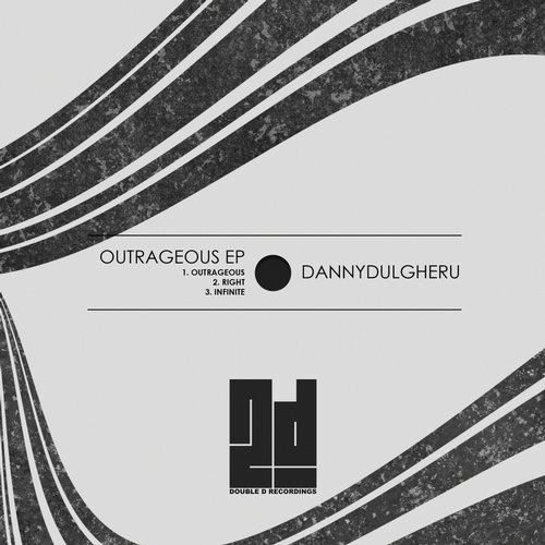 image cover: Danny Dulgheru - Outrageous EP [2DREC009]