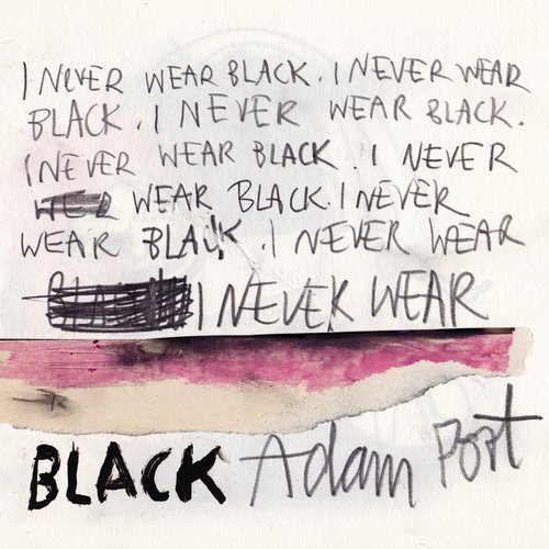 image cover: Adam Port - I Never Wear Black [KM027]