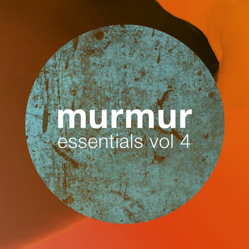 image cover: VA - Murmur Essentials Vol 4 [MURRET6]