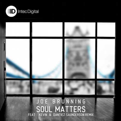 image cover: Joe Brunning - Soul Matters [ID072]