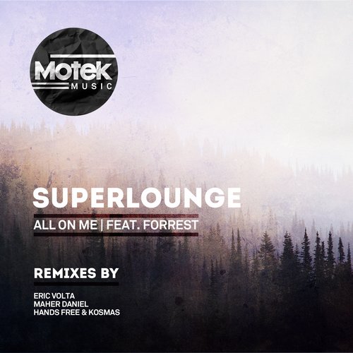 image cover: Superlounge - All On Me [MTK008]