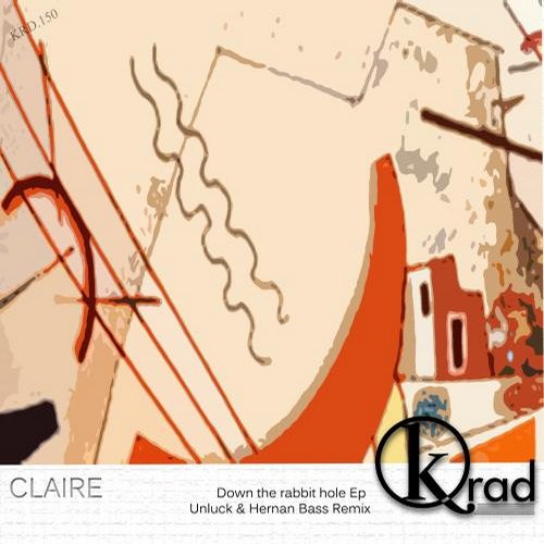 image cover: Claire - Down The Rabbit Hole [KRD150]