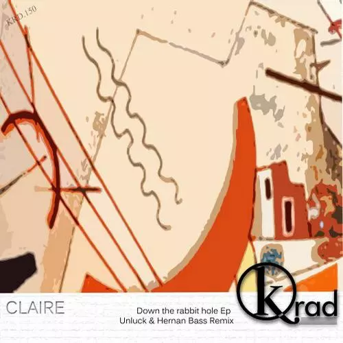 image cover: Claire - Down The Rabbit Hole [KRD150]