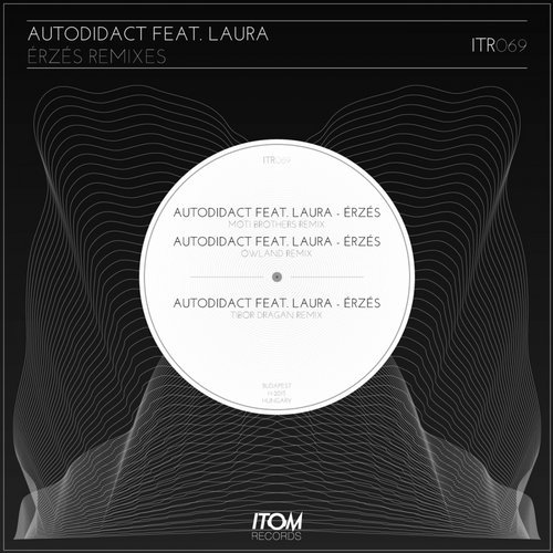 image cover: Laura Autodidact - Erzes (The Remixes) [ITR069]